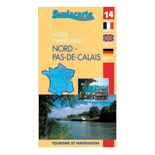Fluviacarte n°14 - Nord Pas de Calais - Dunkerque, l'Escaut, la Lys, la Scarpe