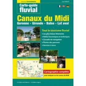 Carto-guide fluvial - N°7 - Canaux du midi - Garonne - Gironde - Baïse - Lot aval