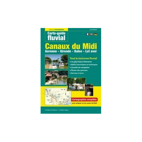 Carto-guide fluvial - N°07 - Canaux du midi - Garonne - Gironde - Baïse - Lot aval