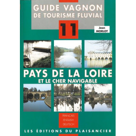 Carto-guide fluvial - N°11 - Pays de Loire et le Cher navigable