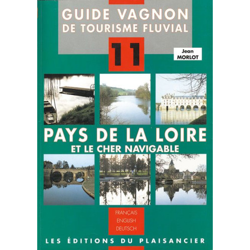 Carto-guide fluvial - N°11 - Pays de Loire et le Cher navigable