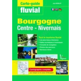 Carto-guide fluvial - N°3 - Bourgogne - Centre - Nivernais
