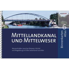KartenWerft - BinnenKarten Atlas 06 - Mittellandkanal und Mittelweser