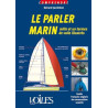 Comprendre : Le parler marin