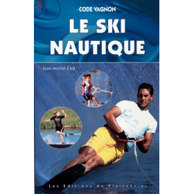 Cours : Le ski nautique