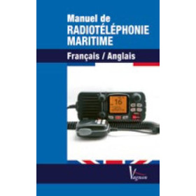 Manuel de radiotéléphonie maritime - Français - Anglais