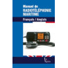Manuel de radiotéléphonie maritime - Français - Anglais
