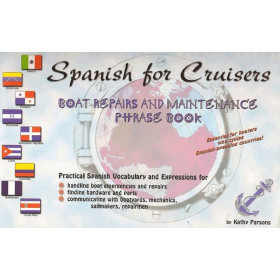 Spanish for cruisers - Boat repairs and maintenance phrasebook