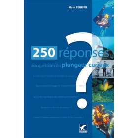 250 answers to curious diver's questions