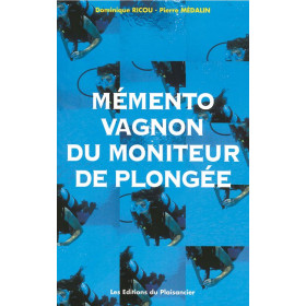 Mémento Vagnon du moniteur de plongée