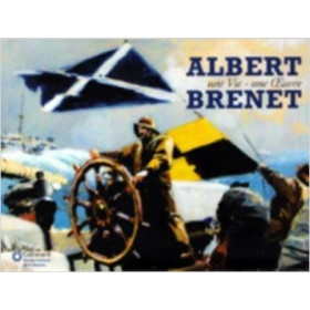 Albert Brenet - Une vie - Une oeuvre