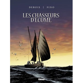 Les chasseurs d’écume - Intégrale, Tome 1-2-3-4, Premier cycle