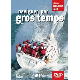 DVD - Naviguer par gros temps