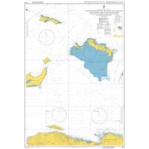 Admiralty - 3907 - Passages Between Mayaguana Island &Turks & Caicos Is inc Northern Apps to Haiti & Dominican Rep Admiralty - 3907 - Passages Between Mayaguana Island &Turks & Caicos Is inc Northern Apps to Haiti & Dominican Rep