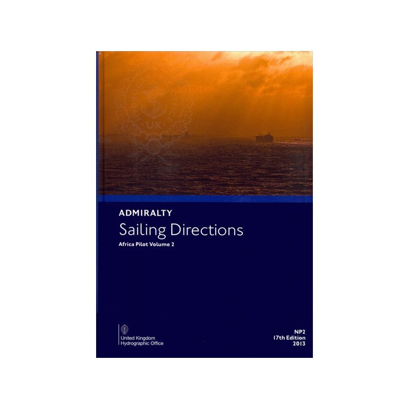 Admiralty - NP002 - Sailing Directions: Africa Vol. 2