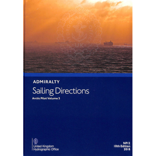 Admiralty - NP012 - Sailing Directions: Arctic Vol. 3