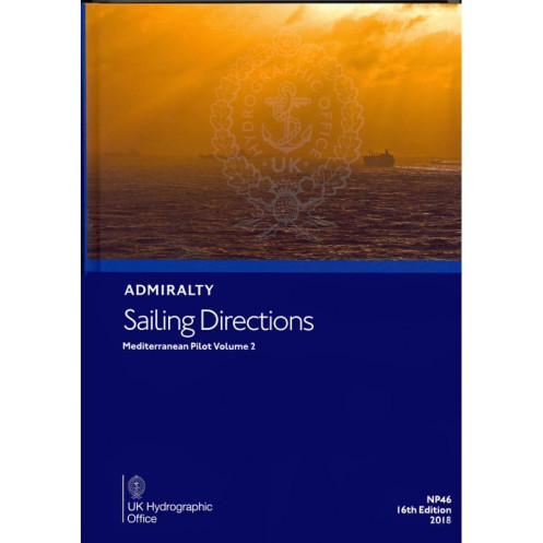 Admiralty - NP046 - Sailing directions: Mediterranean Vol. 2 Admiralty - NP046 - Sailing directions: Mediterranean Vol. 2