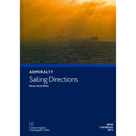 Admiralty - NP028 - Sailing directions: Dover Strait Pilot