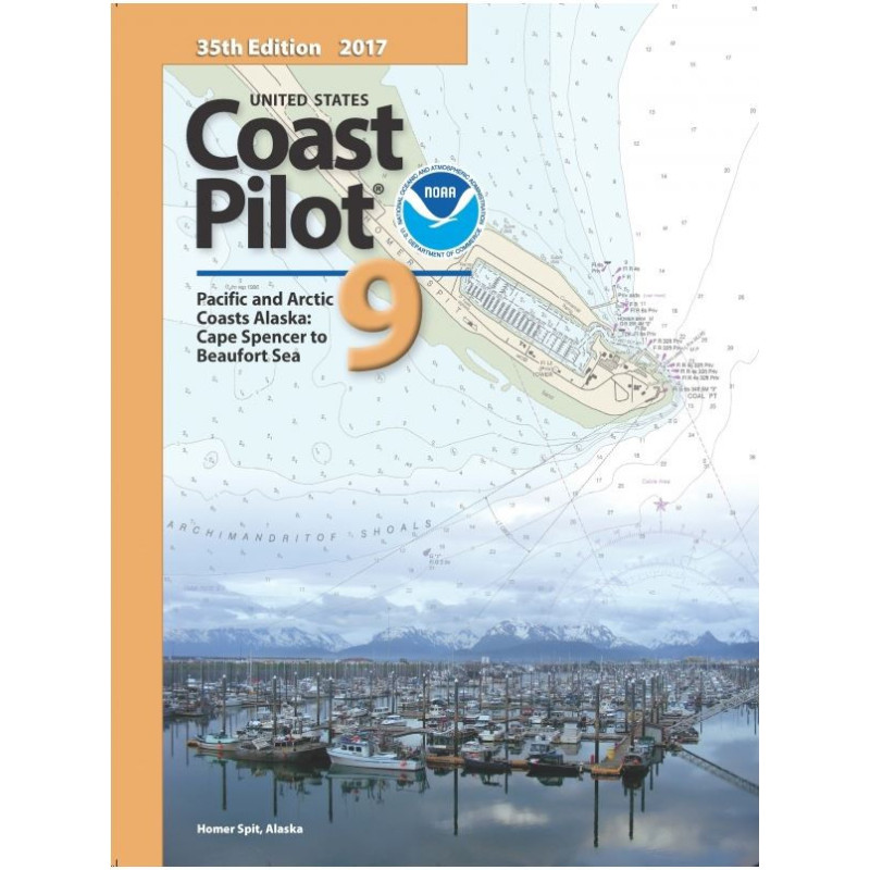 NOAA - United States Coast Pilot 9 - Alaska: Cape Spencer to Beaufort Sea