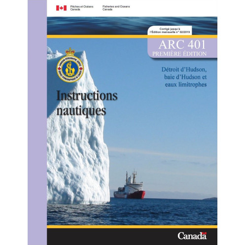 SHC - ARC 401E - Détroit d'Hudson, baie d'Hudson et eaux limitrophes, 2009 SHC - ARC 401E - Détroit d'Hudson, baie d'Hudson et eaux limitrophes, 2009