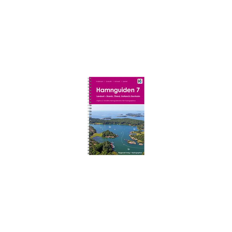 Skagerrak Forlag - Havneguiden 07 : Söderköping - Skanör, Öland, Gotland & Bornholm