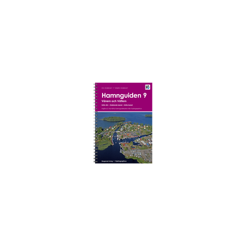 Skagerrak Forlag - Havneguiden 09 : Göta kanal med Vänern och Vättern