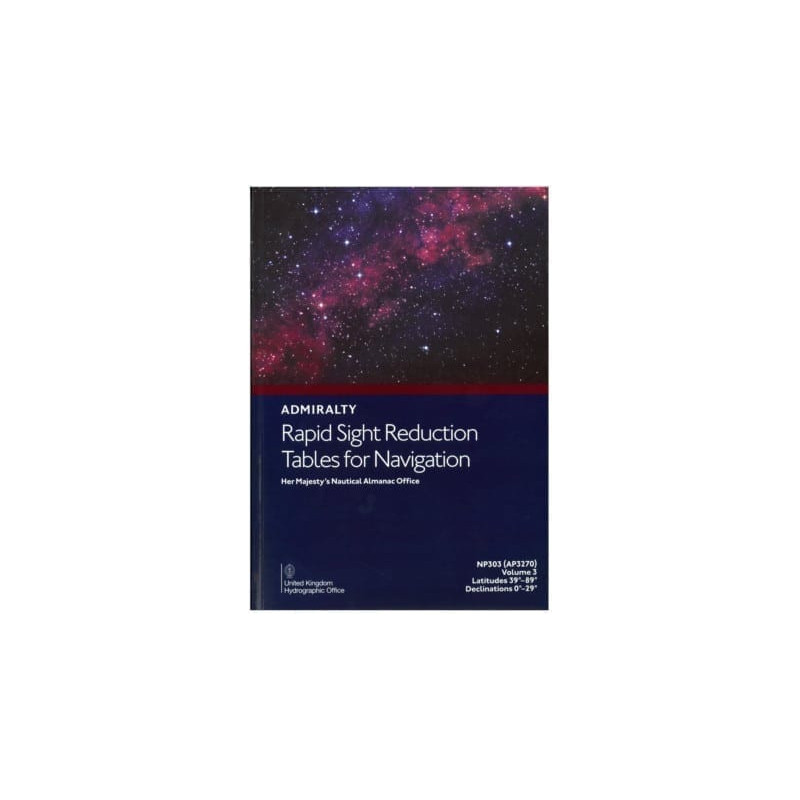 Admiralty - NP303(3) - Rapid Sight Reduction Tables Volume 3, Latitude 40-89 Degrees 0-29 Declinations