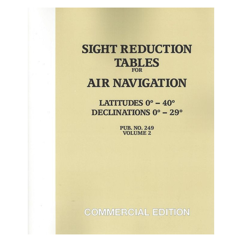 Celestaire - SRPUB249V2 - Sight Reduction Tables for Air Navigation Vol.2