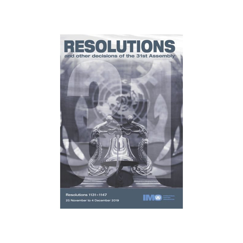 OMI - 31ème Session Assemblée 2019 (résolutions 1131 - 1147)