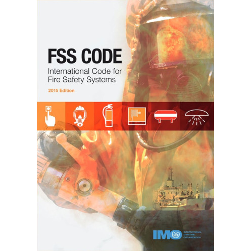 OMI - IMO155E - Fire Safety Systems (FSS Code) OMI - IMO155E - Fire Safety Systems (FSS Code)