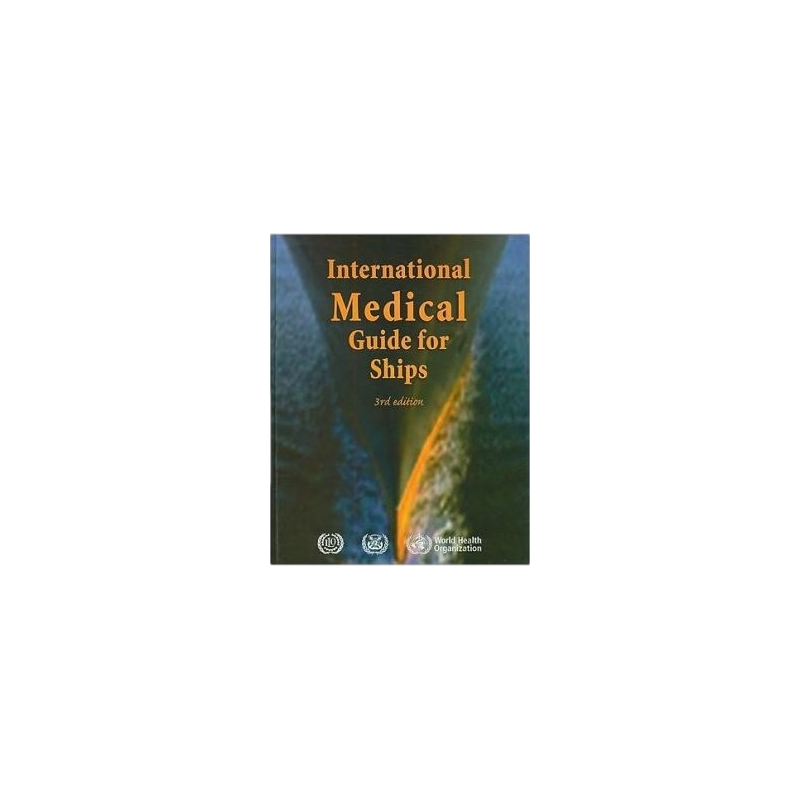 OMI - IMO115Ee - International Medical Guide for Ships