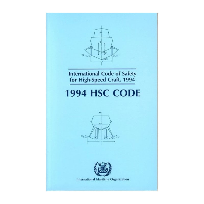 OMI - International Code of Safety for High Speed Craft 1994 (HSC)