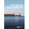 OMI - Recueil de règles pratiques pour la sécurité des navires transportant des cargaisons de bois en pontée