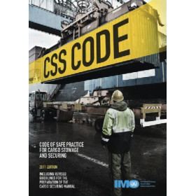 OMI - Code of Safe Practice for Cargo Stowage and Securing (CSS)