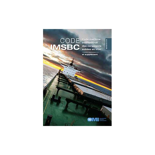 OMI - IMO260Fe - Code (IMSBC) Recueil de règles pratiques pour la sécurité du transport des cargaisons solides en vrac et supplé