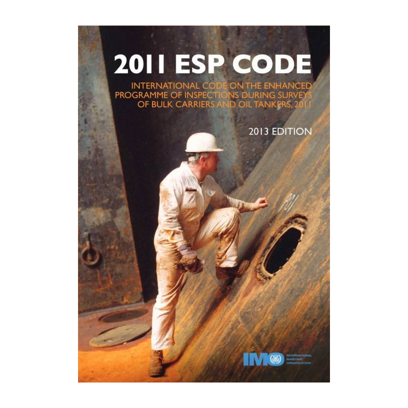 OMI - ESP Code - Enhanced Programme of Inspection During Surveys of Bulk Carriers and Oil Tankers