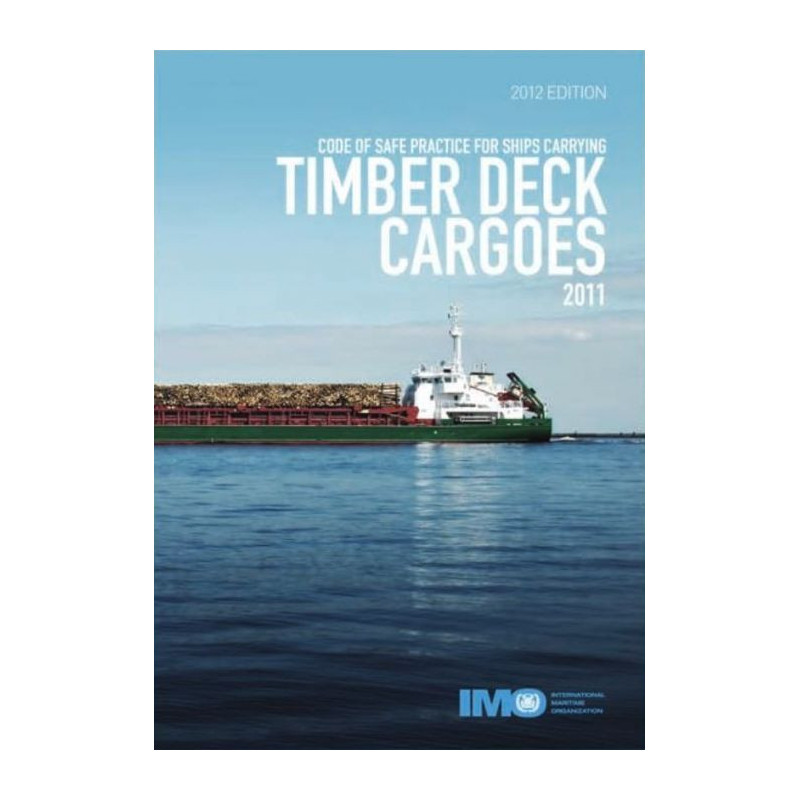 OMI - Code of Safe Practice for Ships Carrying Timber Deck Cargoes