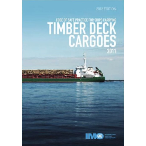 OMI - IMO275Ee - Code of Safe Practice for Ships Carrying Timber Deck Cargoes OMI - IMO275Ee - Code of Safe Practice for Ships Carrying Timber Deck Cargoes