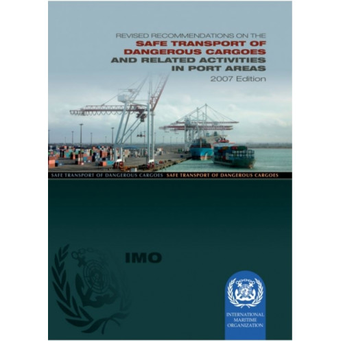 OMI - IMO290Ee - Revised Recommendations on the Safe Transport of Dangerous Cargo and Related Activities in Port Areas