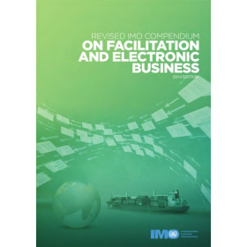 OMI - IMO360E - Revised IMO Compendium for Facilitation and Electronic Business