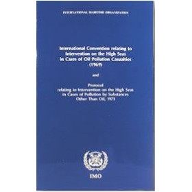 OMI - IMO402E - International Convention Relating to Intervention on the High Seas in Cases of Oil Pollution Casualties (Interve