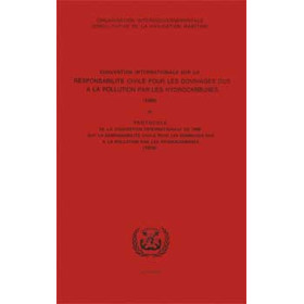 OMI - IMO411F - Convention internationale de 1969 sur la responsabilité civile pour les dommages dus à la pollution par les hydr