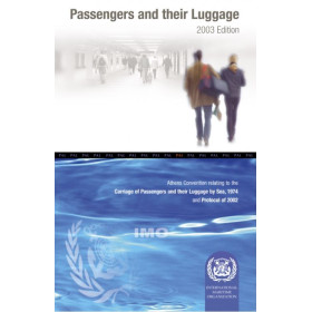 OMI - Athens Convention Relating to the Carriage of Passengers and their Luggage at sea 1974