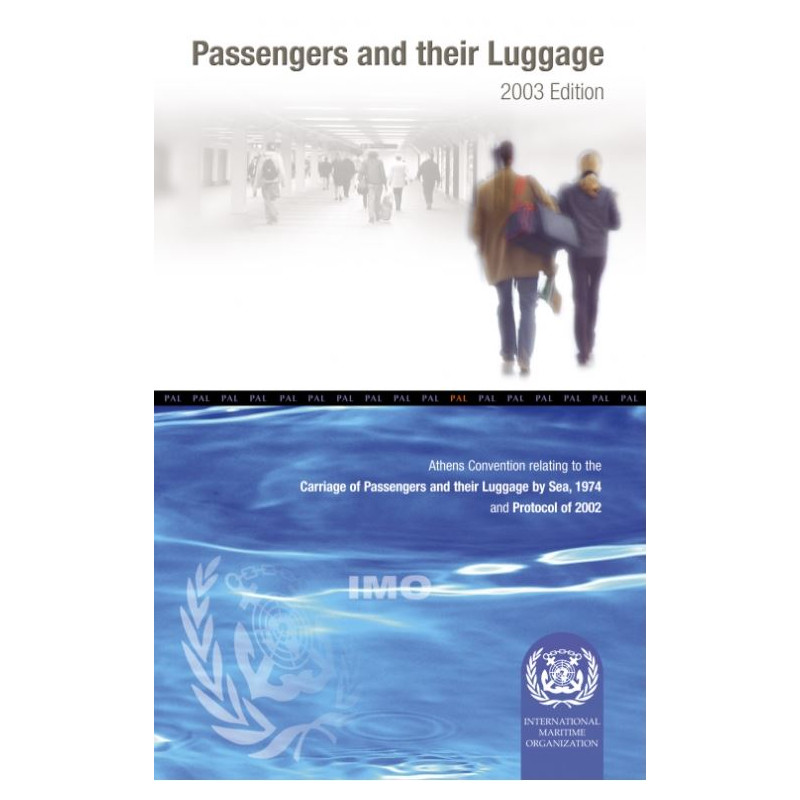OMI - IMO436E - Athens Convention Relating to the Carriage of Passengers and their Luggage at sea 1974