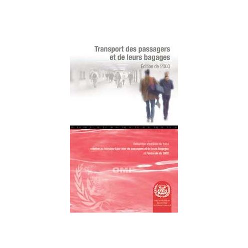 OMI - Conférence juridique internationale de 1974 sur le transport des passagers et de leurs bagages à bord des navire
