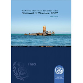 OMI - IMO470E - Nairobi International Convention on the Removal of Wrecks 2007