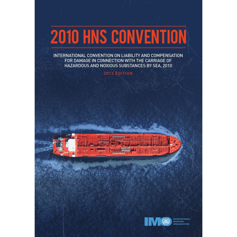 OMI - International Convention on Liability and Compensation for Damage in Connection with the Carriage of Hazardous a