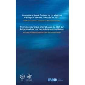 OMI - IMO429Be - Conférence juridique internationale de 1971 sur le transport par mer des substances nucléaires - English, franç