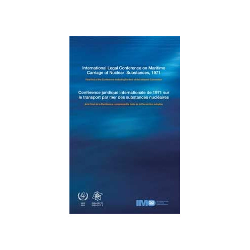 OMI - IMO429Be - Conférence juridique internationale de 1971 sur le transport par mer des substances nucléaires - English, franç