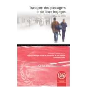 OMI - IMO436Fe - Conférence juridique internationale de 1974 sur le transport des passagers et de leurs bagages à bord des navir